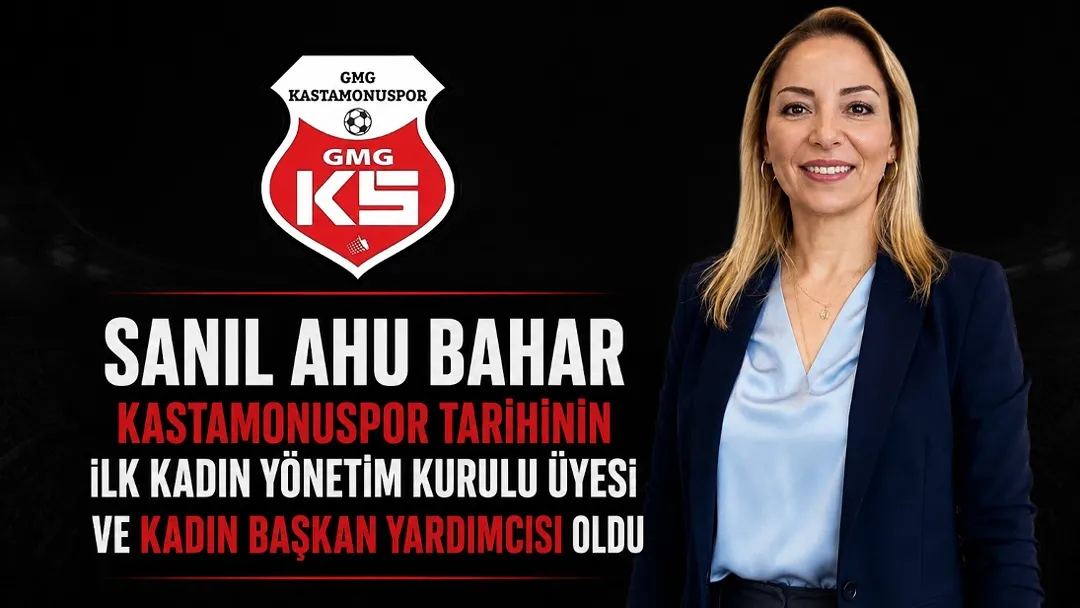 Kastamonuspor tarihinde bir ilk : İlk kadın yönetici Ahu Bahar